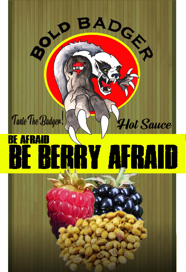 Be Afraid, Be Berry Afraid
